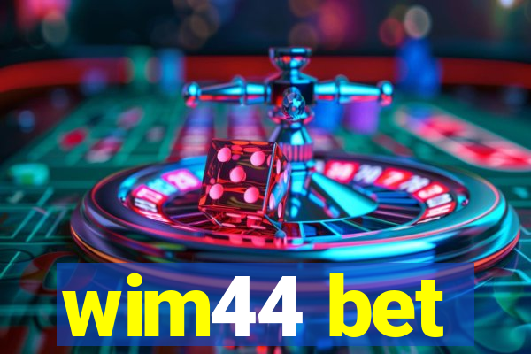 wim44 bet